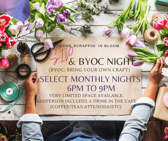 BYOC - Bring Your Own Craft Night