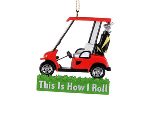 3" This Is How I Roll Golf Cart Ornament