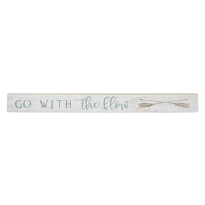 Go With Flow Sign