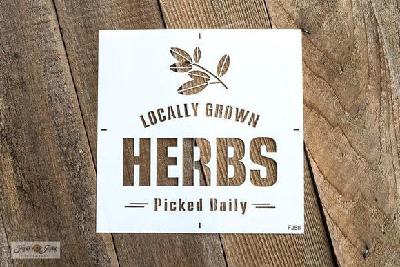 Locally Grown Herbs Stencil- Funky Junk