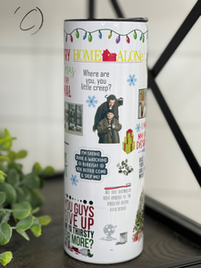 Home Alone Inspired 20oz Skinny Tumbler