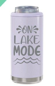 On Lake Mode  - Lake Skinny Can Cooler
